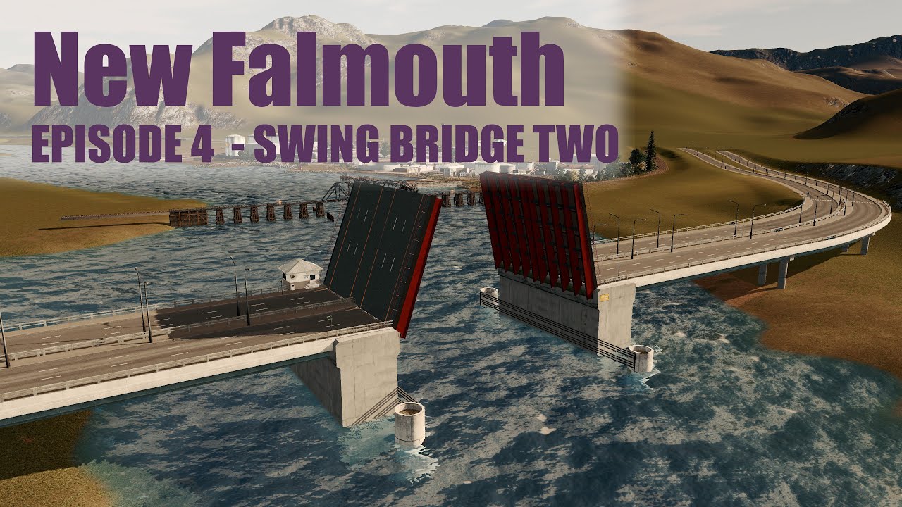 New Falmouth Episode 4 Swing Bridge Two YouTube