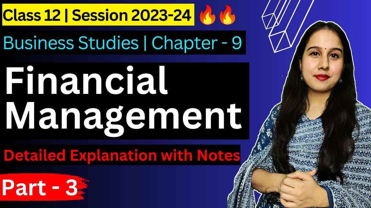 Financial Management Financing Planning Business Studies Class 12 financial-management-financing-planning-business-studies-class-12