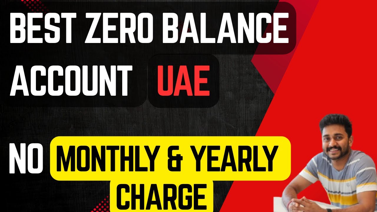 Best Zero Balance Salary Account In UAE 2025 