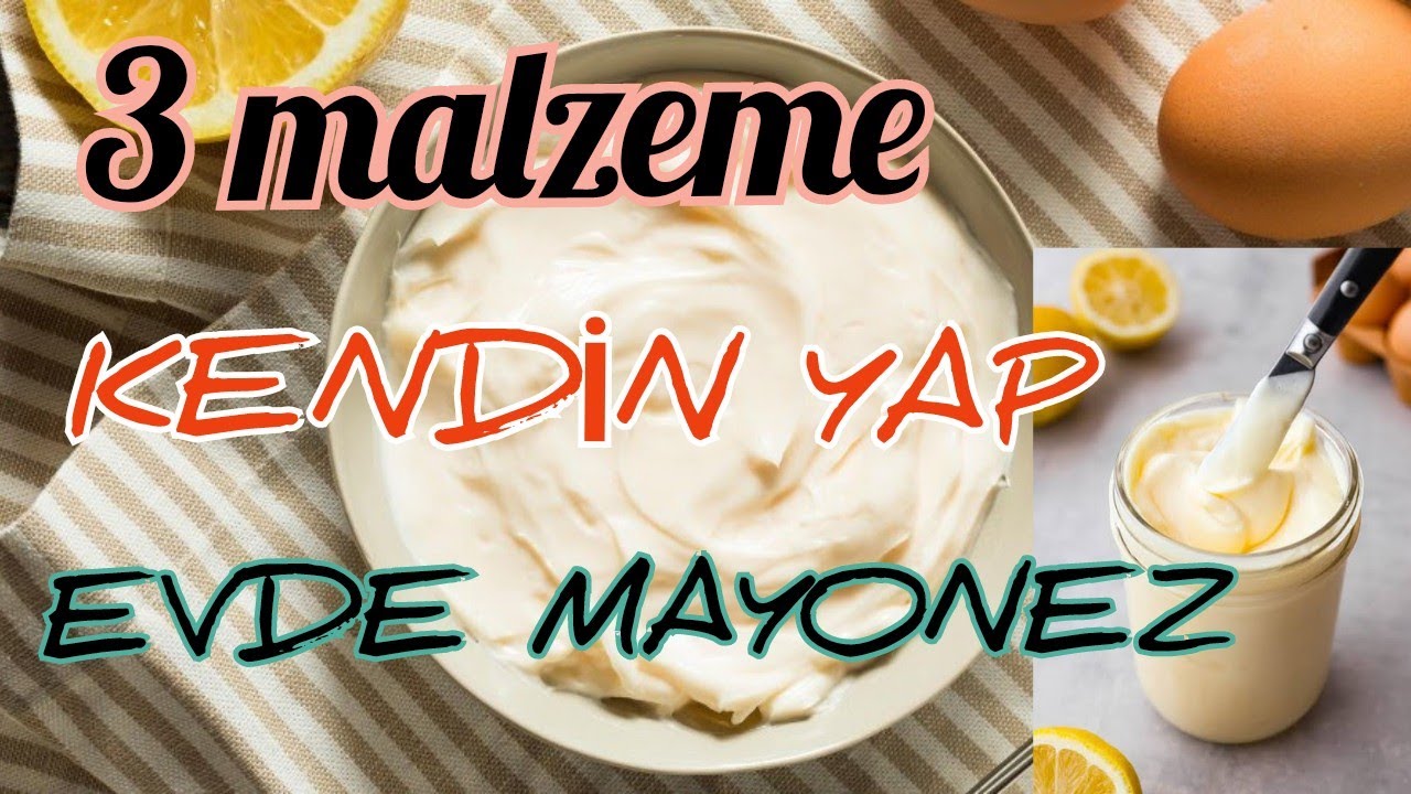 EVDE MAYONEZ YAPIMI 3 malzeme ile 5 dakikada pratik yemek tarifleri atıştırmalık kendin yap kumpir