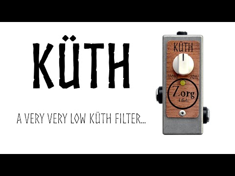 Zorg Effects - Küth - High pass filter for bass