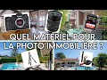 Quel matriel pour la photo immobiliere 