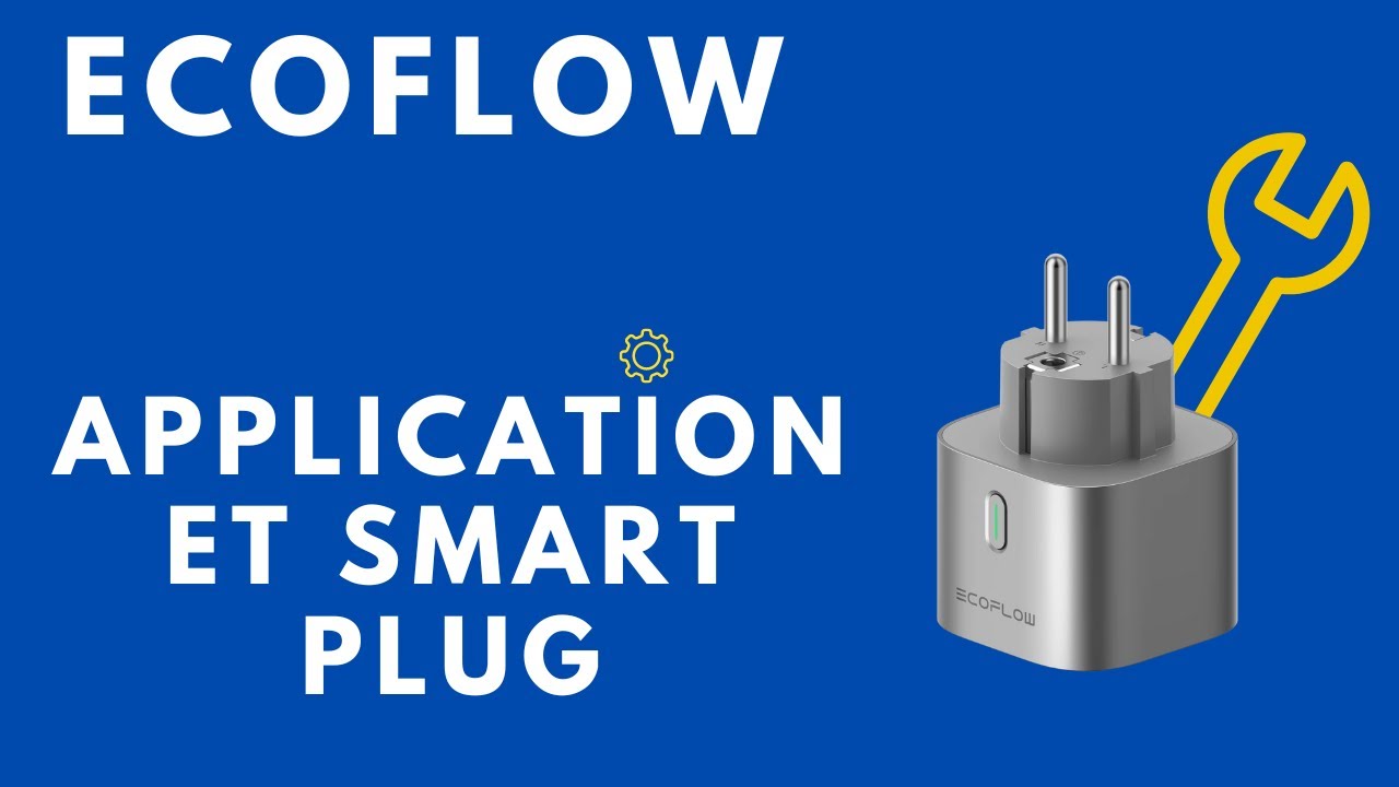 Interface et réglages de l'Ecoflow Smart Plug 👌🏻 - YouTube