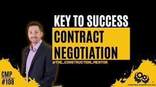 #108 Keys To Contract Negotiation In Construction, Contingency, Profit Margin, and Client Savings
