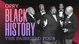 Opry Black History | The Fairfield Four