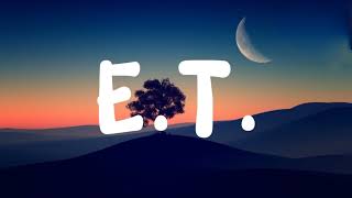 Katy Perry - E.T. ( Slowed\/Lyrics )