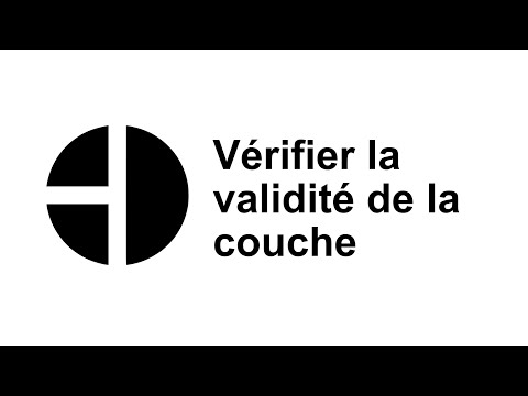 Vérifier la validité de la couche