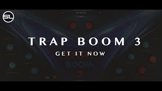 Video thumbnail of "TRAP BOOM 3 - (VST,AU) Inspired by Metro Boomin, Mike Will Made It"