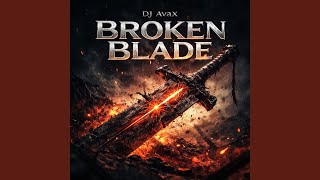 Broken Blade