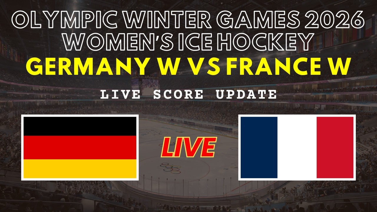 Germany vs France Live Scores | Olympic Winter Games 2026 Women’s Ice Hockey