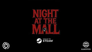 Night At The Mall Trailer | Upcoming Horror Game