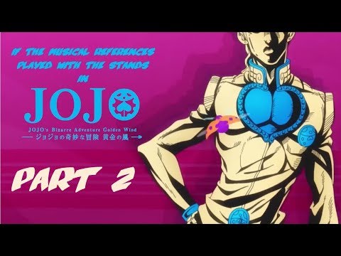 ALL Stands Stats + Music References GOLDEN WIND (VENTO AUREO) JOJO