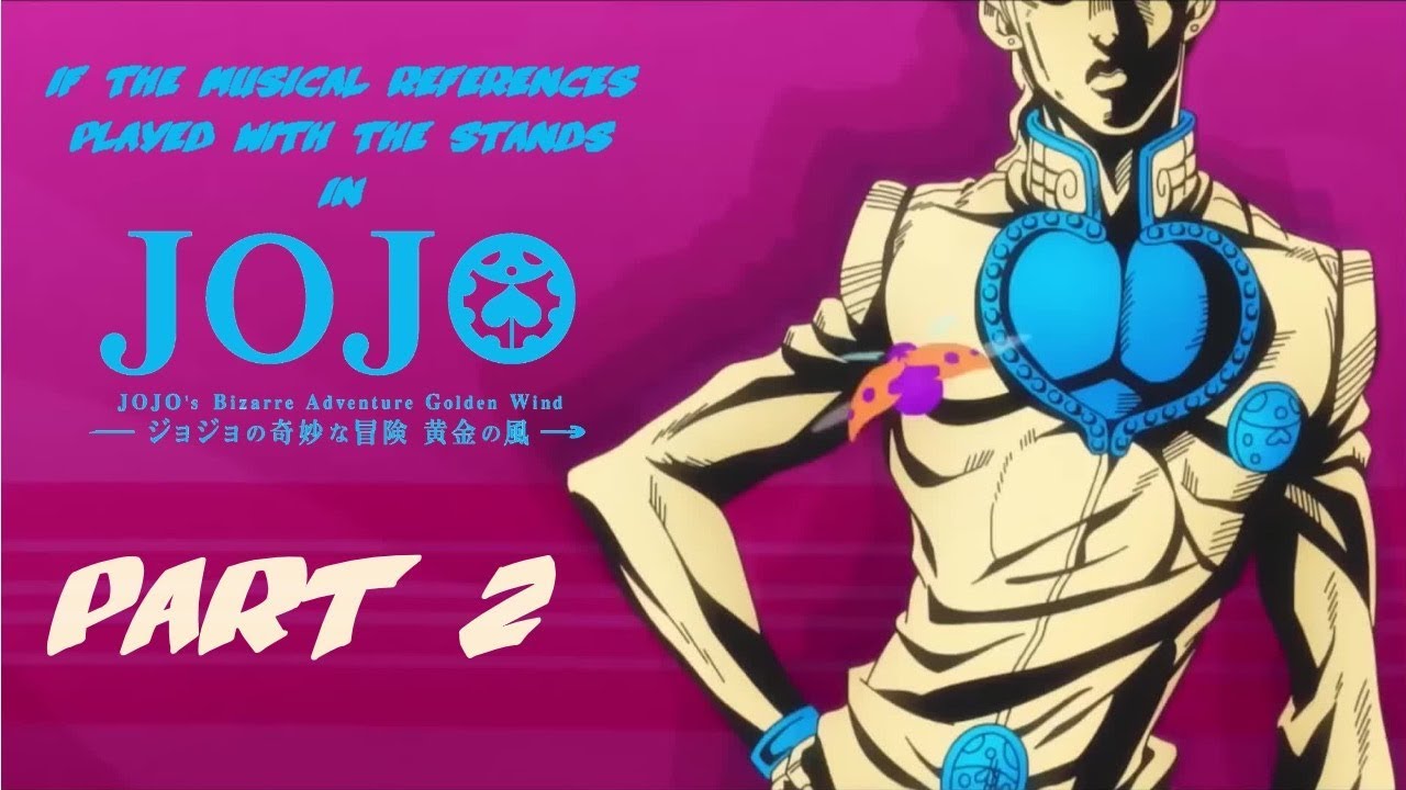 All Musical References in the JoJo's Bizarre Adventure Anime (Part 1) —  Adilsons