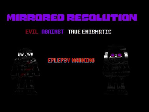 Video (EPLEPSY WARNING) Mirrored Resolution Phase 3 - Evil... - youtube