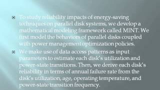 Famous MINT A Reliability Modeling Frameworkfor Energy Efficient Parallel Disk Systems Net Worth