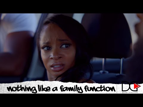 Nothing Like a Family Function