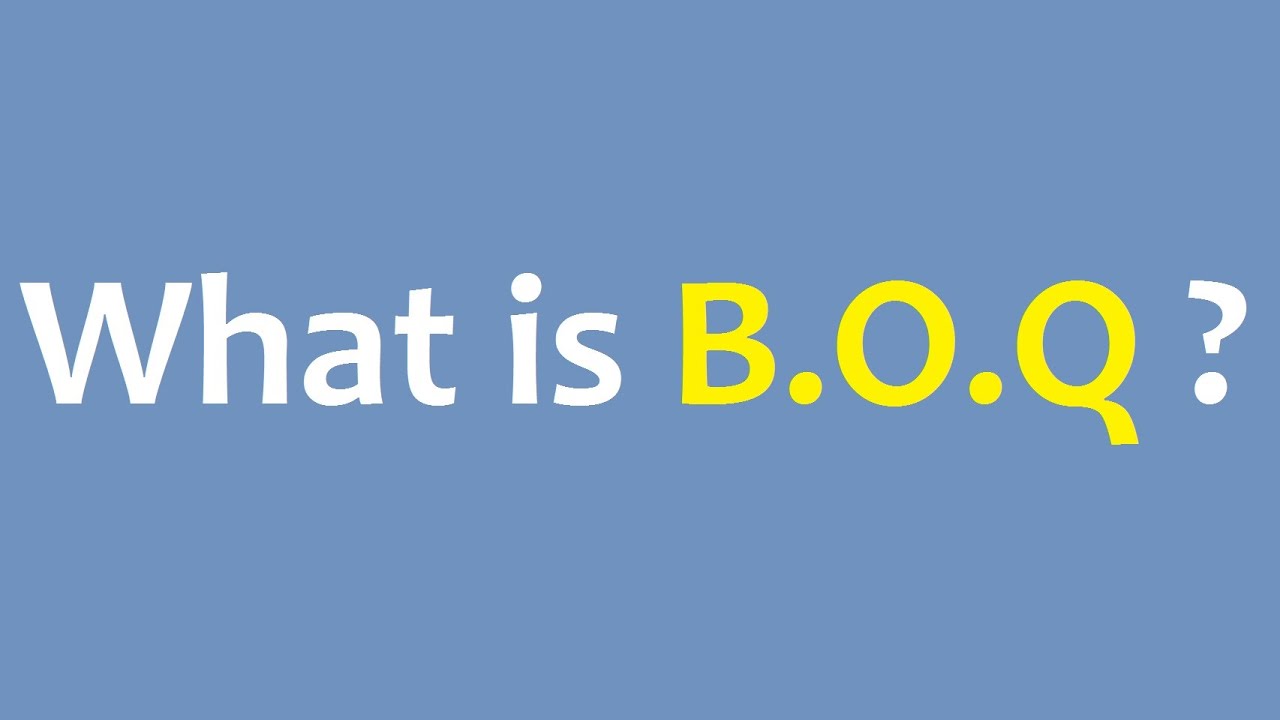 What is B.O.Q ? | Clear Concept of Bill Of Quantity | How to prepare B ...
