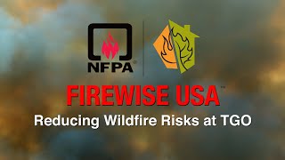 Reducing Wildfire Risks at TGO