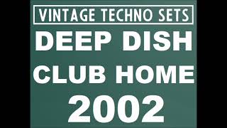 DEEP DISH CLUB HOME 2002