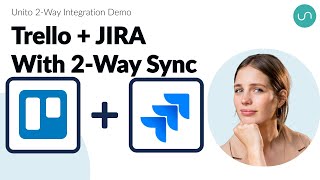 How to Quickly Connect Trello to Jira with 2-Way Sync and Automated Updates