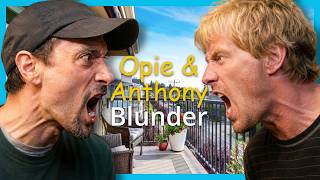 Erocks FAVORITE Opie & Anthony FIGHT | O&A Blunder Years