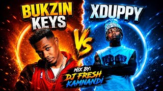  BUKZIN KEYS vs XDUPPY: AMAPIANO BATTLE MIX-Amapiano Mix 2026 🔥DJ Fresh Kamnandi 