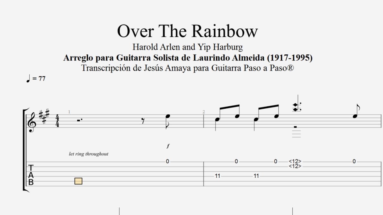 Over the Rainbow - L. Almeida - Tablatura por Jesús Amaya - YouTube