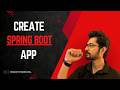 Create Your First Spring Boot Application | Step-by-Step Beginner Tutorial