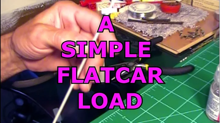 HOW TO MAKE A SIMPLE FLATCAR LOAD FOR MODEL RAILROAD