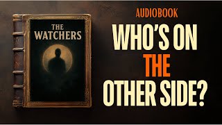 You Are Not Alone: They Are Watching You from Another Dimension - Audiobook