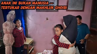 ANAKNYA HILANG SAAT BERMAIN, YANG KEMBALI BUKAN MANUSIA!