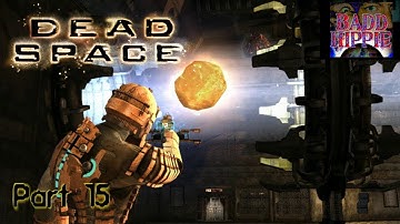 Dead Space - Part 15 - @badd_hippie