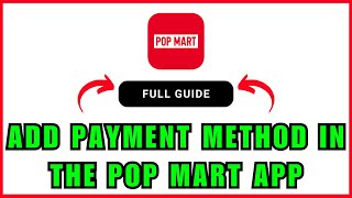Comment ajouter un mode de paiement dans l'application Pop Mart | Tutoriel étape par étape screenshot 4