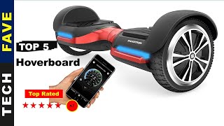 ✅ Top 5: Best Hoverboard On Amazon 2021[Tested & Reviewed]