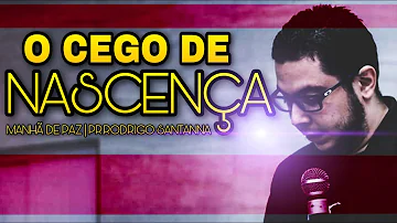 Onde acho a cura de um cego de nascença?
