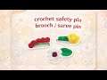 How to crochet Safety pin / Brooch / saree pin 