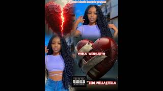 Ledi Piellastella    Phola Wenhliziyo  