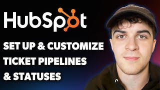 How to Set Up and Customize Ticket Pipelines and Statuses in Hubspot (Full 2025 Guide) Net Worth