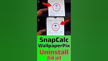 How to Uninstall SnapCalc, UltraCal & WallpaperPix | Remove Default System Apps Easily