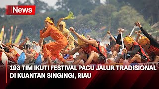 193 Tim Ikuti Festival Pacu Jalur Tradisional di Kuantan Singingi, Riau