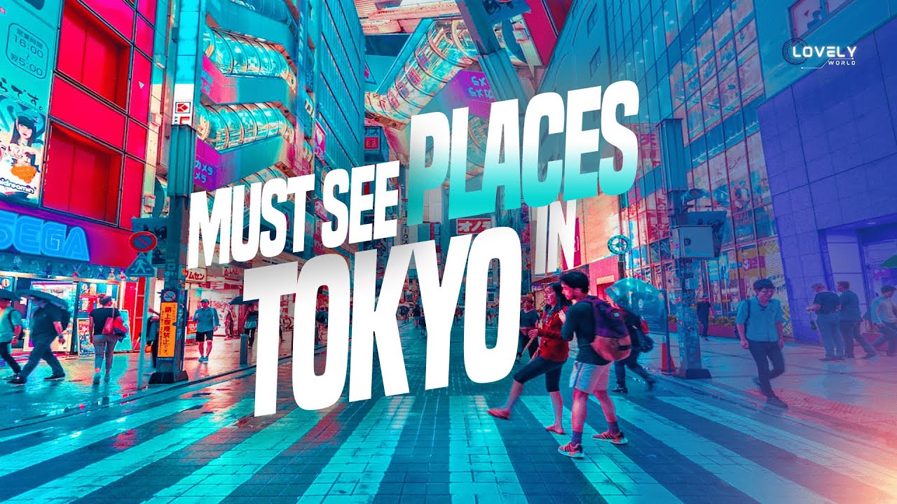 tourist-attractions-in-tokyo-japan-lovely-world-travelz-youtube