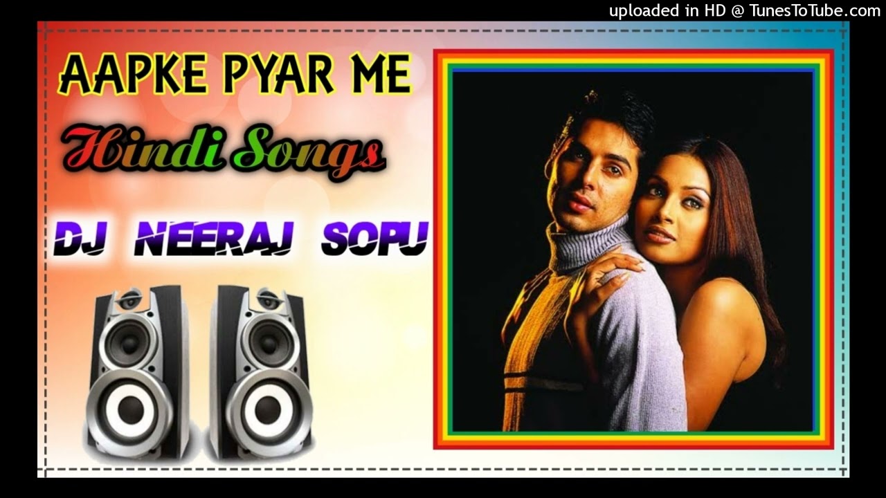 Dj Neeraj Sopu - Aapke Pyaar Me Hum Savarne Lage Remix || Is Qadar Aapse Humko Mohabbat Hui 