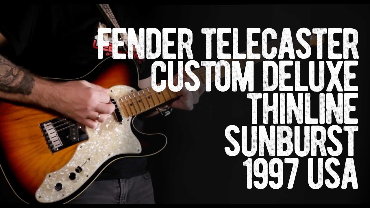 Fender Telecaster Custom Deluxe Thinline Sunburst 1997 USA - YouTube