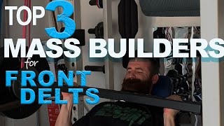Top 3 M Builders Front Delts