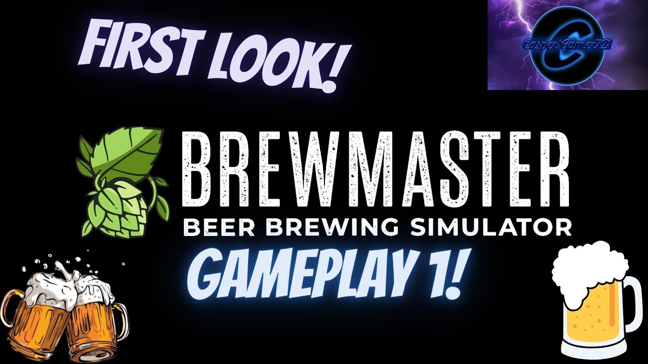 Brewmaster Beer Brewing Simulator; crafting, sandbox. first look gameplay 1. on steam pc YouTube