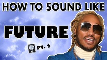 How to Sound Like FUTURE - "Life is Good (Remix)" Vocal Effect - Logic Pro X