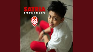 Download lagu Satria Superhero