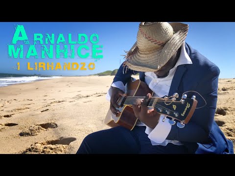 Arnaldo Manhice - I Lirhandzo_by Siphanga
