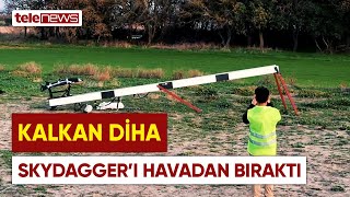Mini İHA Devrimi! Bayraktar KALKAN’dan SkyDagger FPV İlk Kez Havadan Bırakıldı | Telenews TV