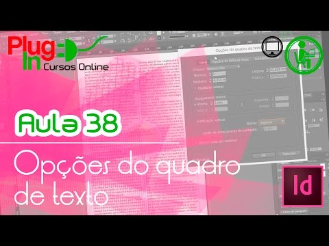 InDesign CC | Aula 38 – Opções do quadro de texto